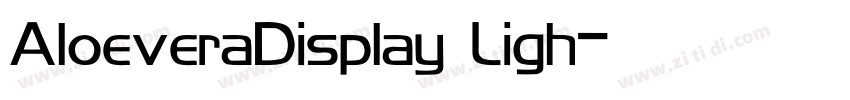 AloeveraDisplay Ligh字体转换